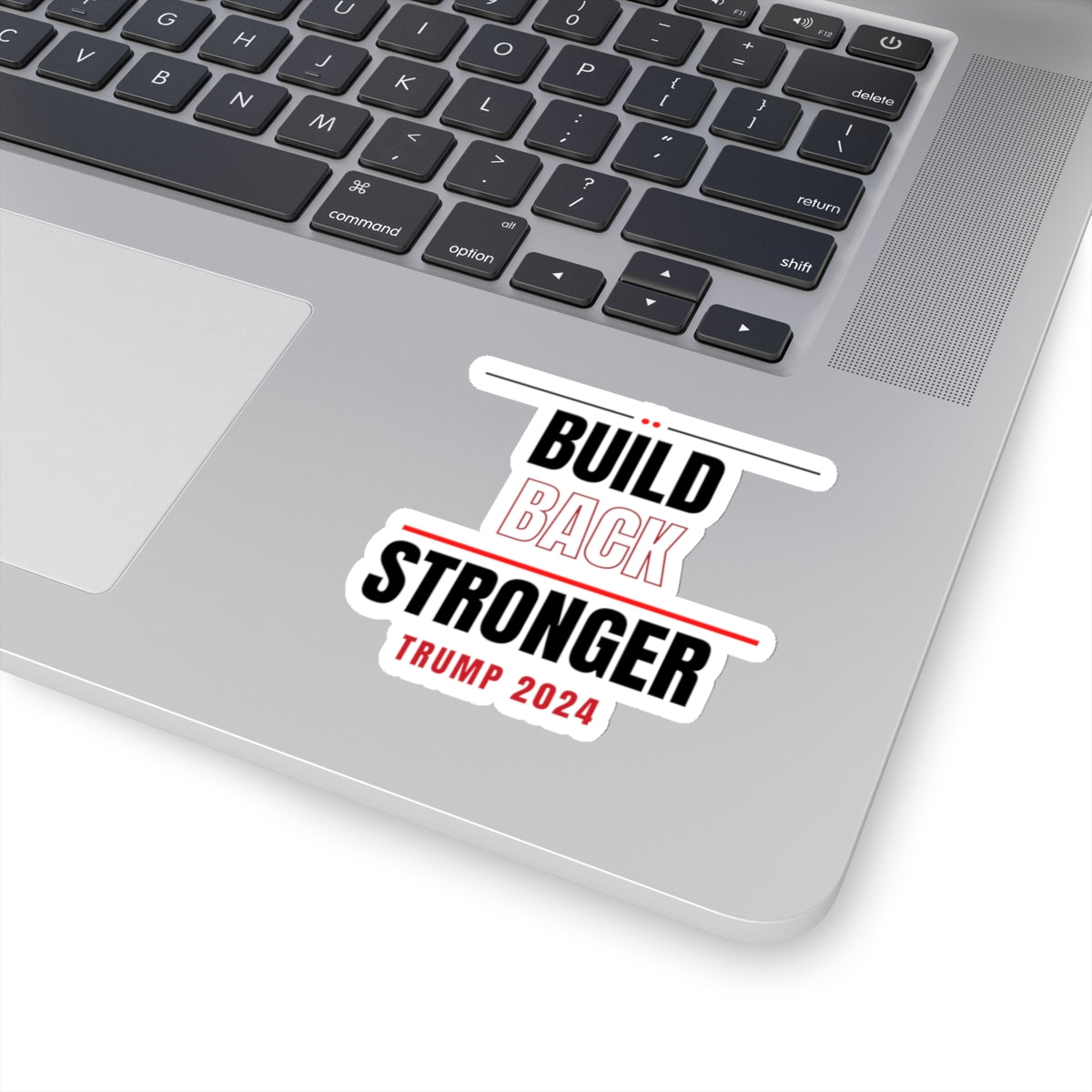 Build Back Stronger Trump Kiss-Cut Stickers