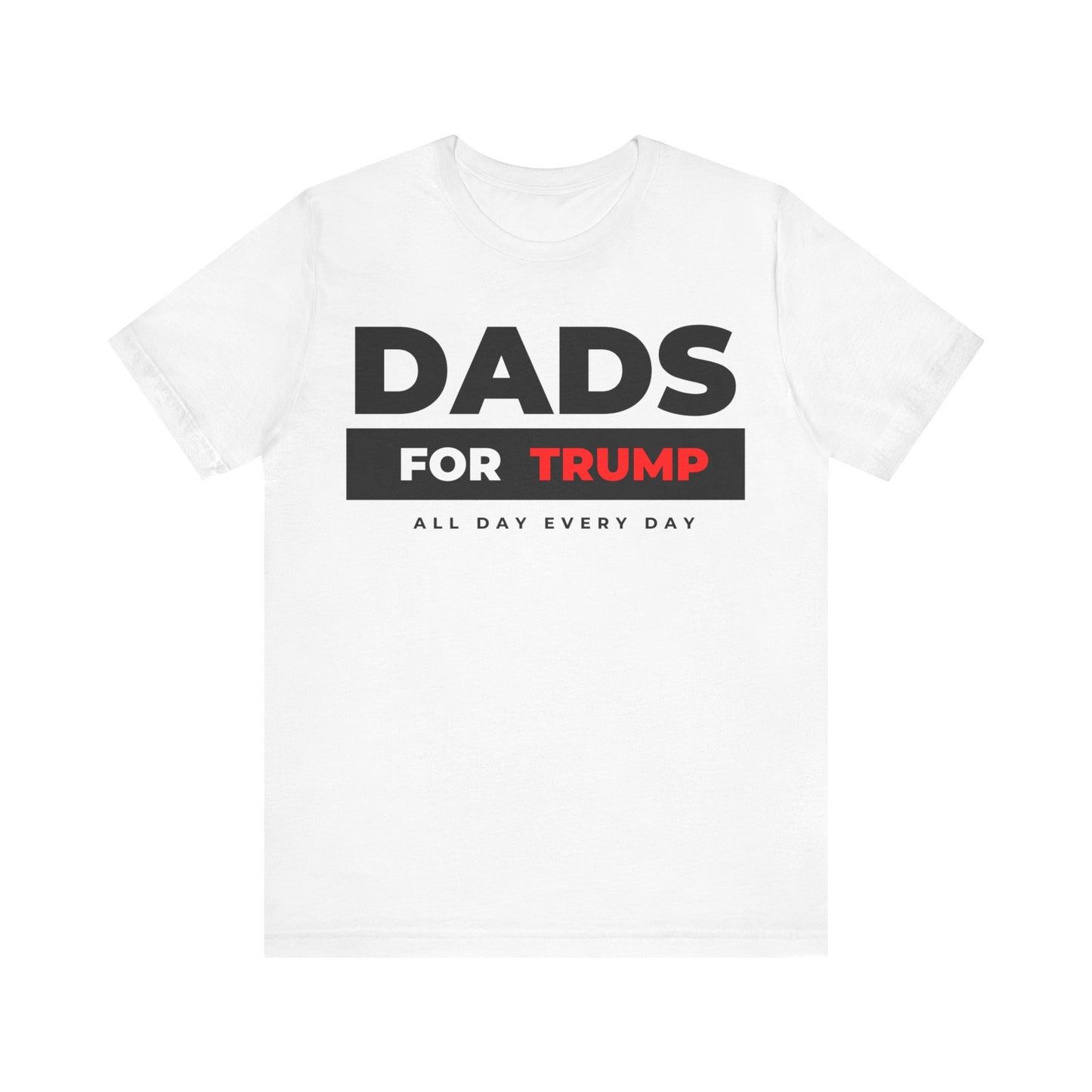 Dads for Trump Tee