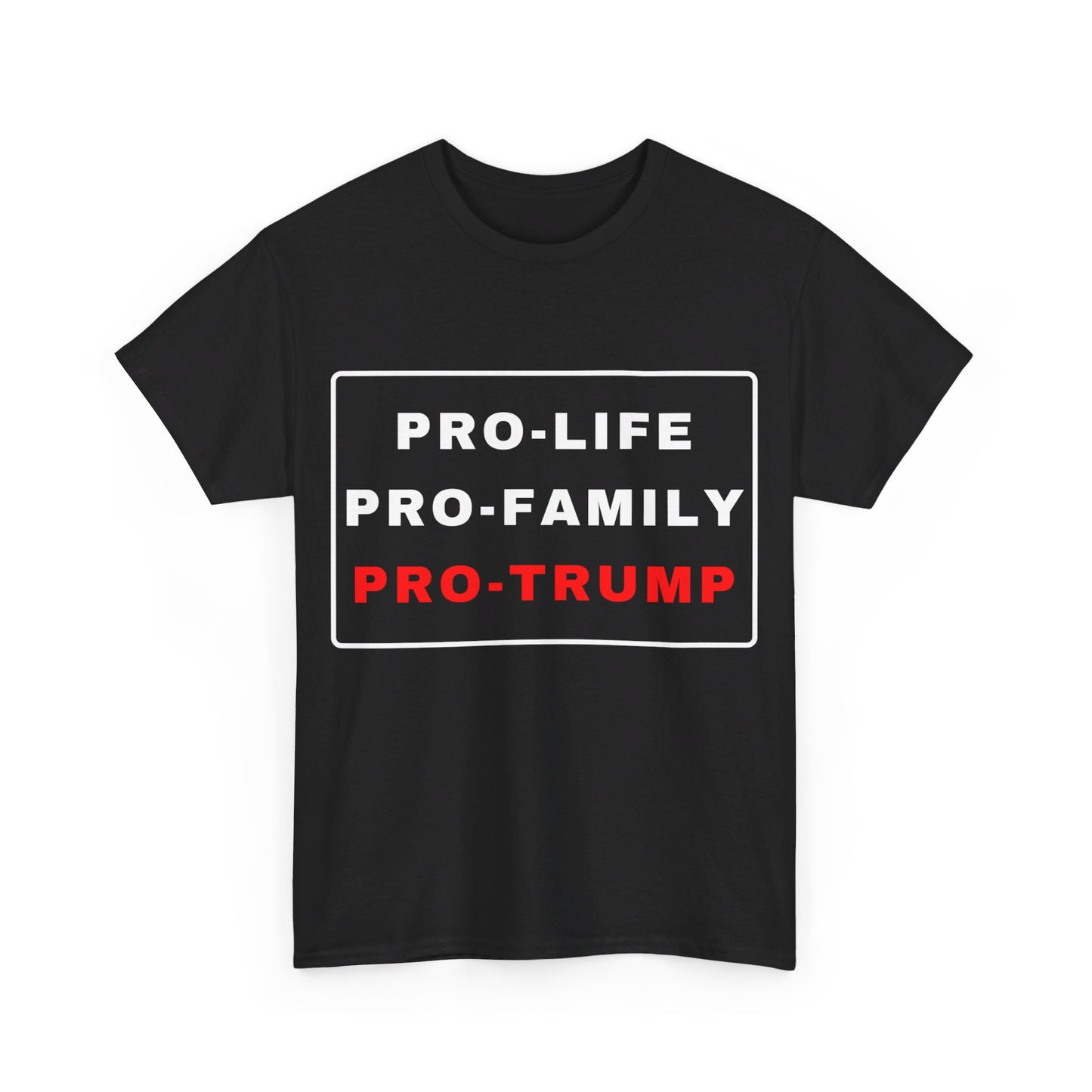 Pro-Life Trump Tee