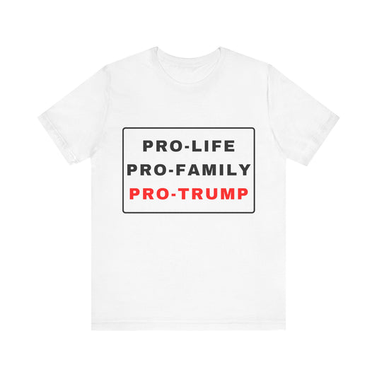 Pro-Life Trump Tee