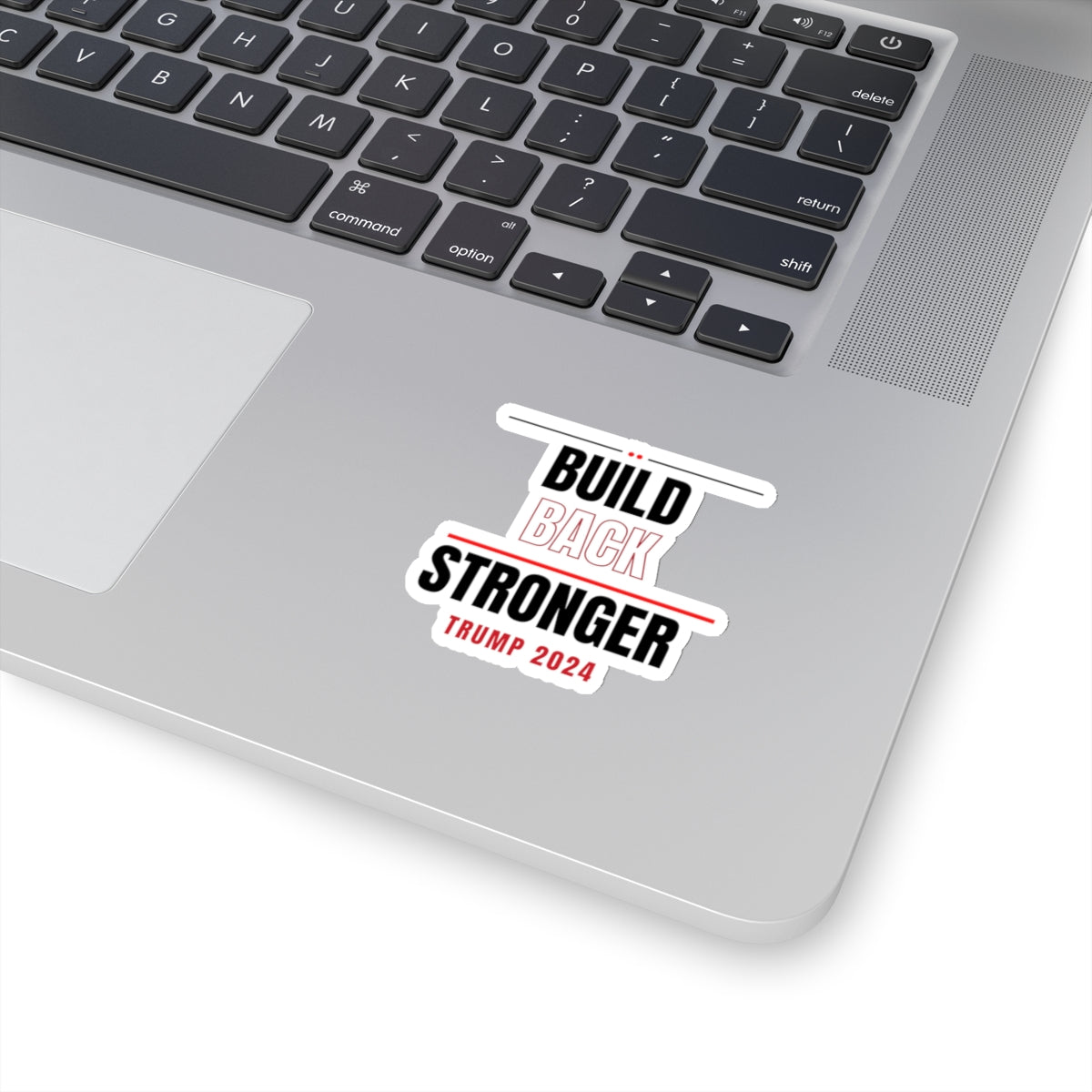 Build Back Stronger Trump Kiss-Cut Stickers