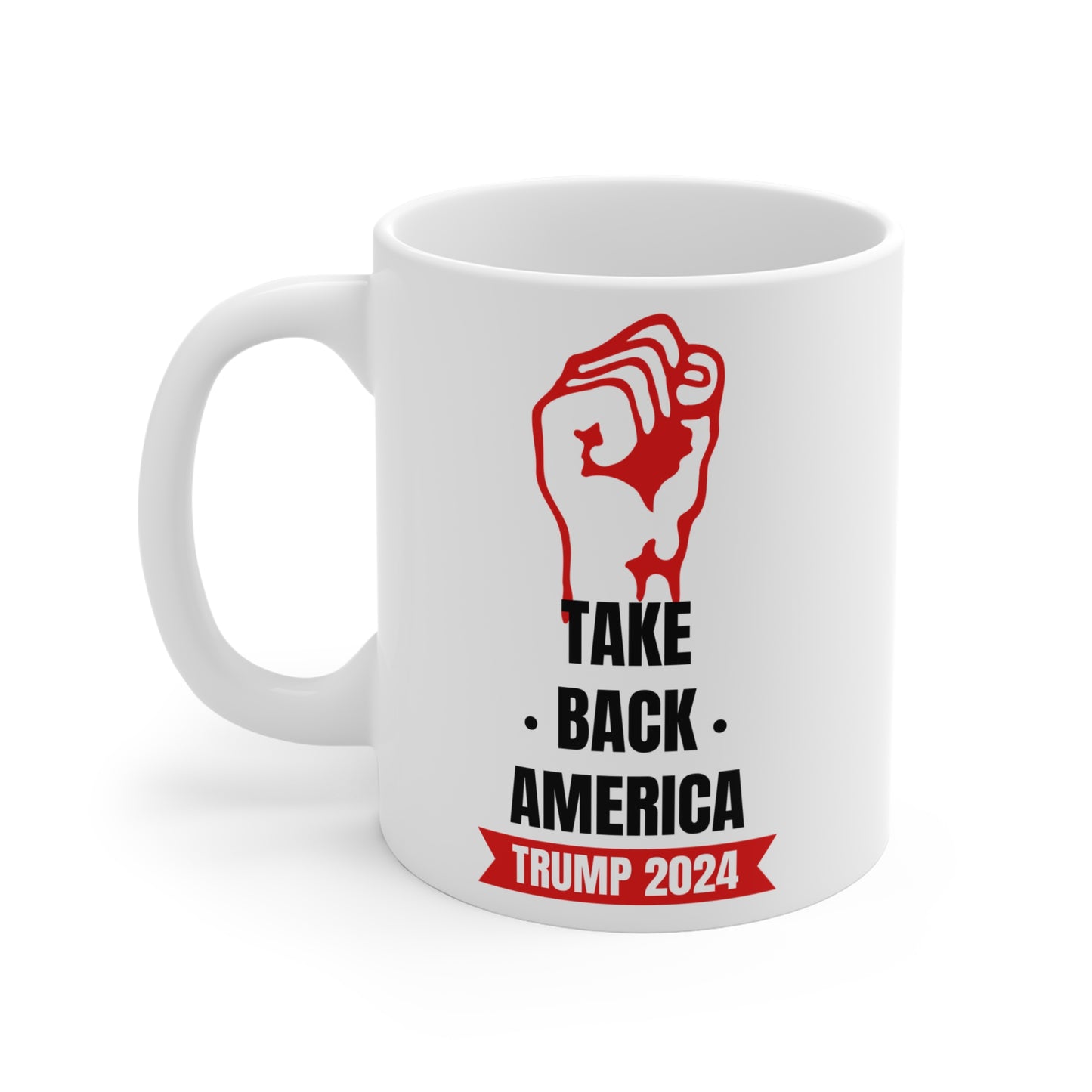 Take Back America Mug 11oz