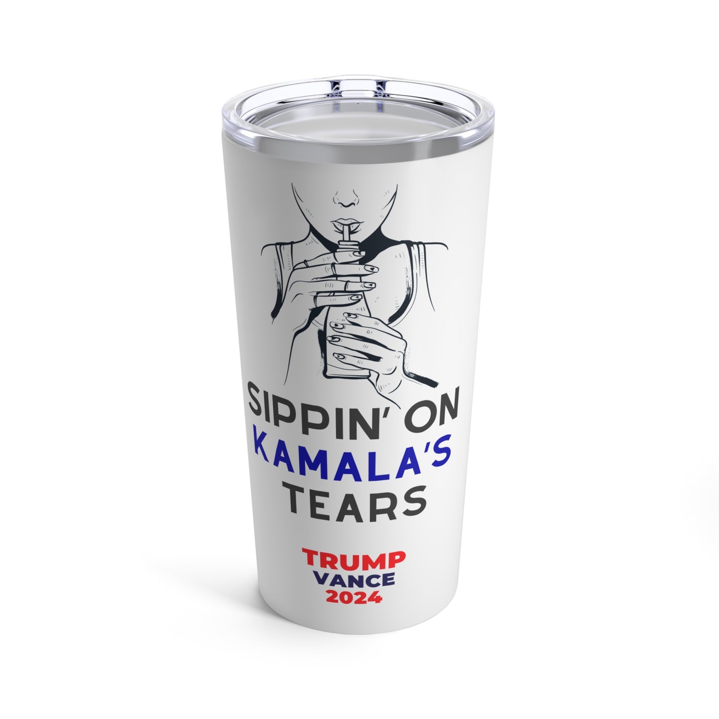 Sippin' on Kamala's Tears Tumbler 20oz