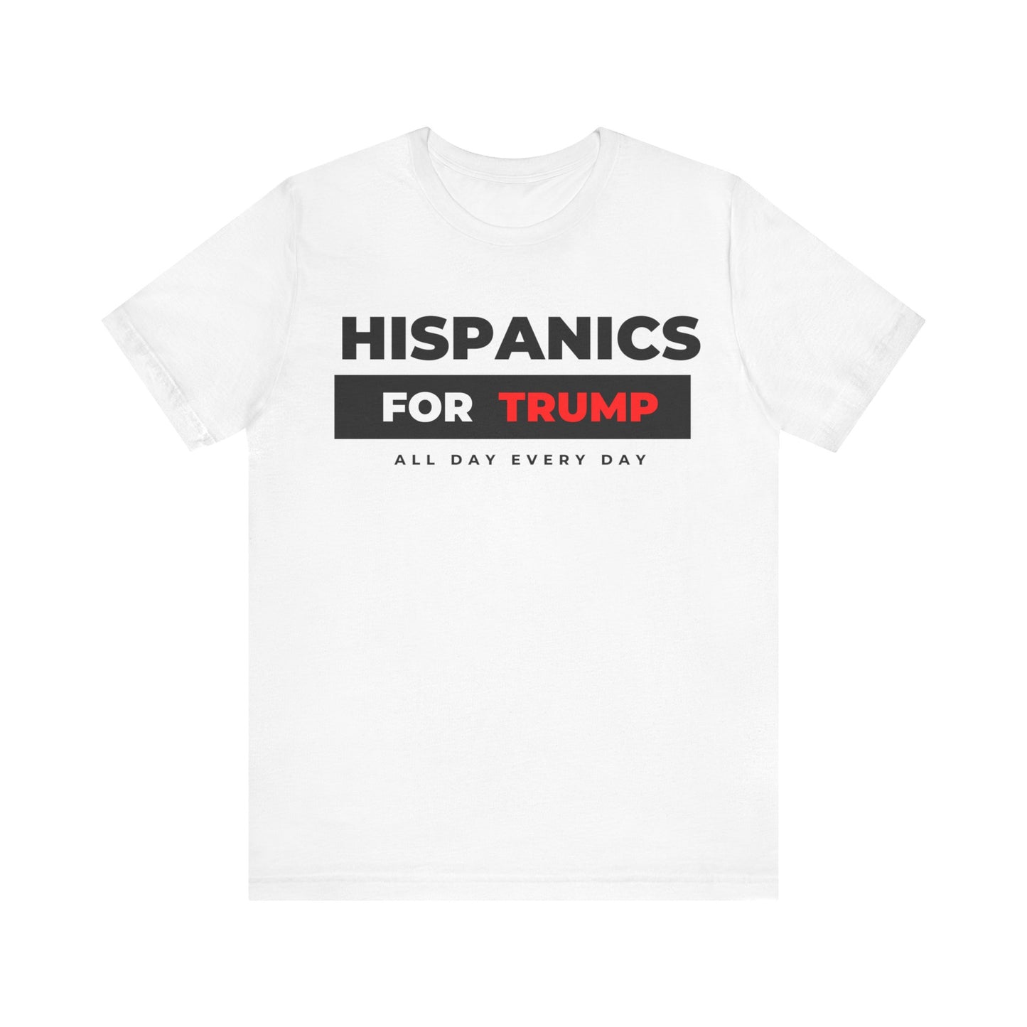 Hispanics for Trump Tee