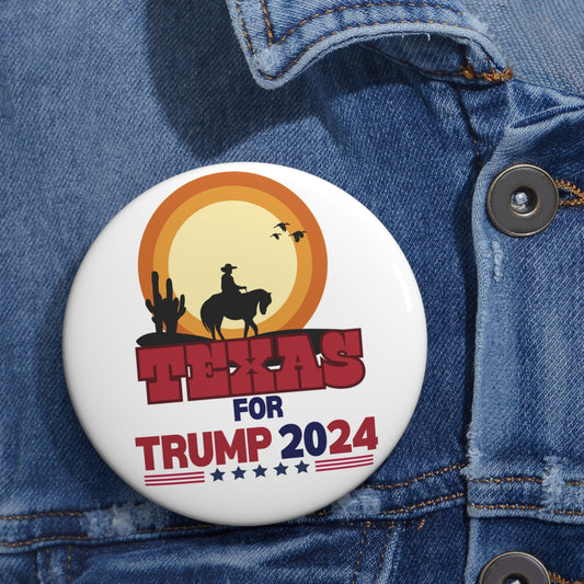 Texas for Trump Pin Buttons