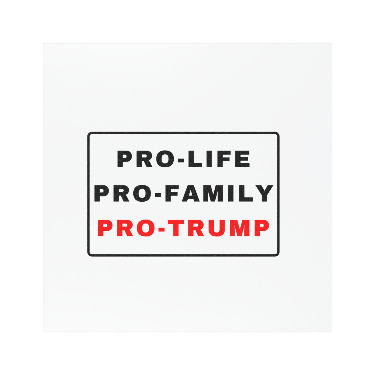 Pro-Life Pro-Trump Car Magnets