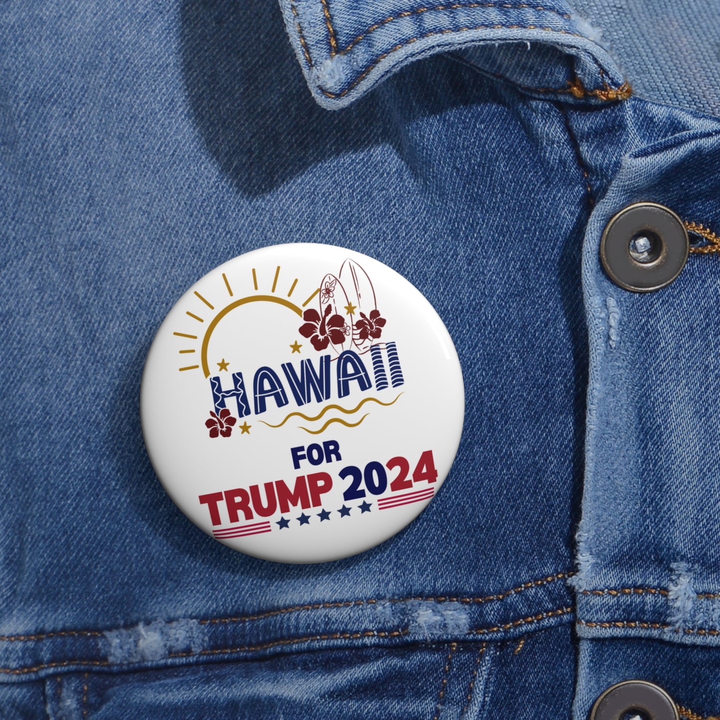 Hawaii for Trump Pin Buttons