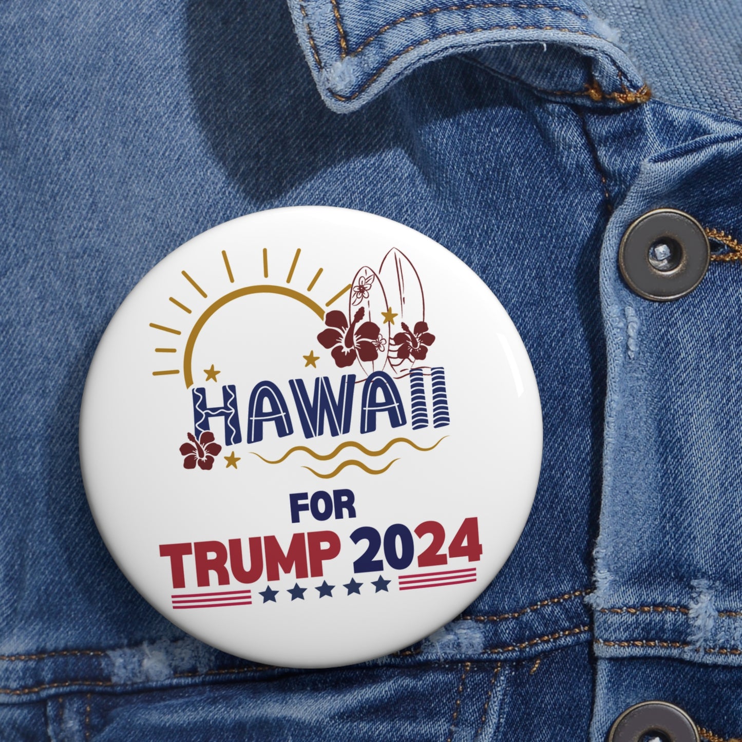 Hawaii for Trump Pin Buttons