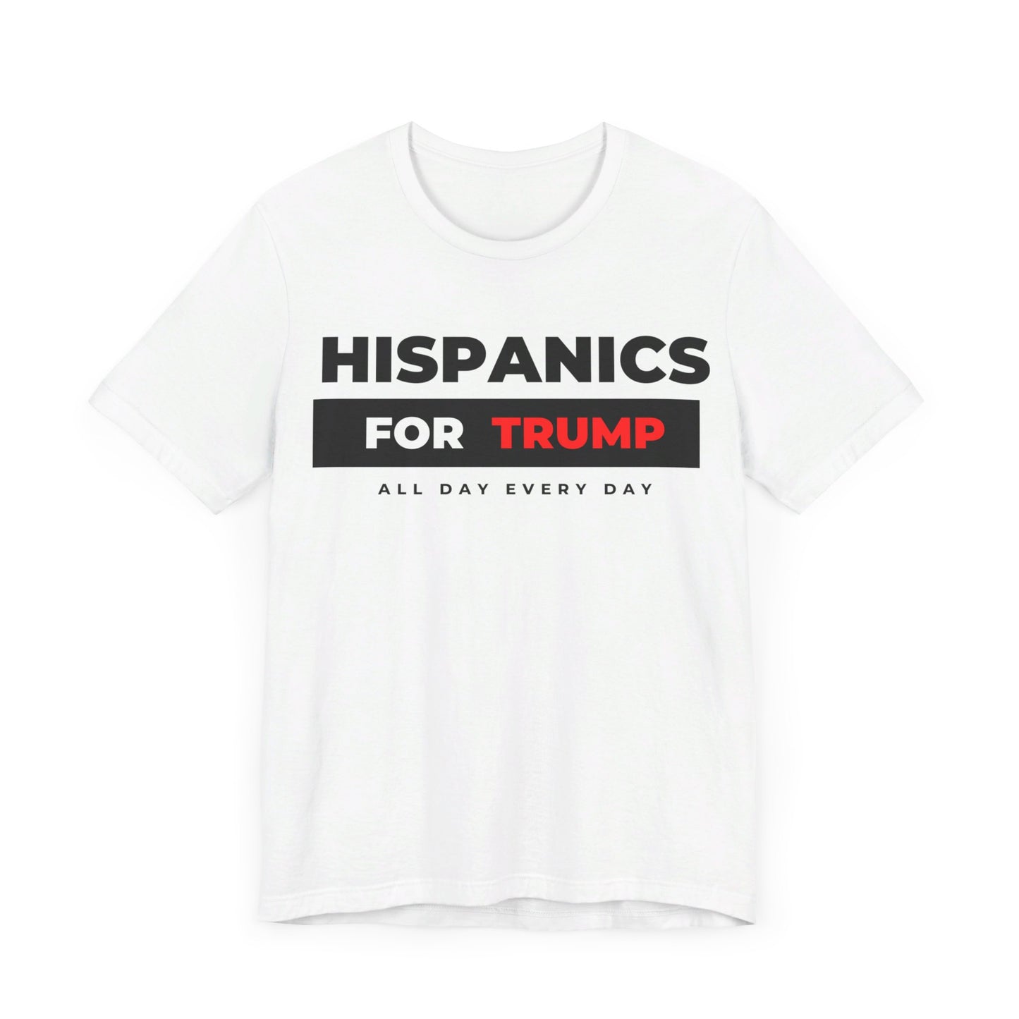 Hispanics for Trump Tee