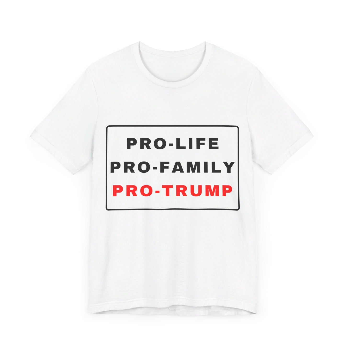 Pro-Life Trump Tee