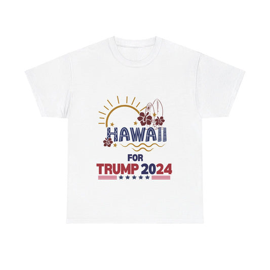 Hawaii for Trump Cotton Tee