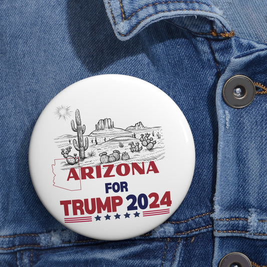 Arizona for Trump Pin Buttons