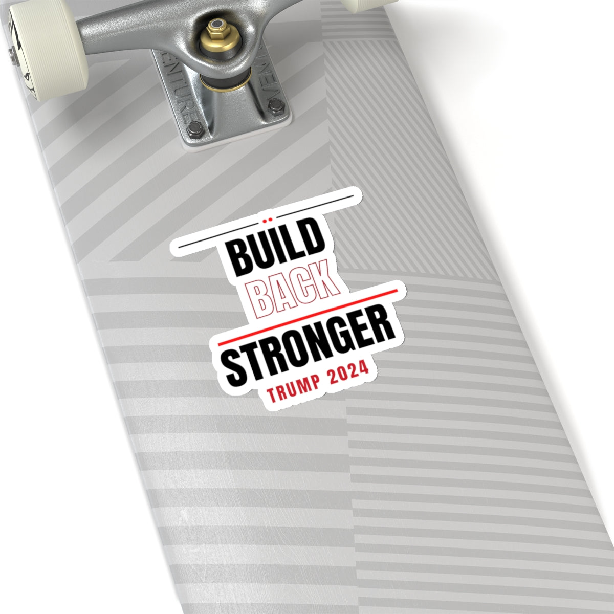 Build Back Stronger Trump Kiss-Cut Stickers