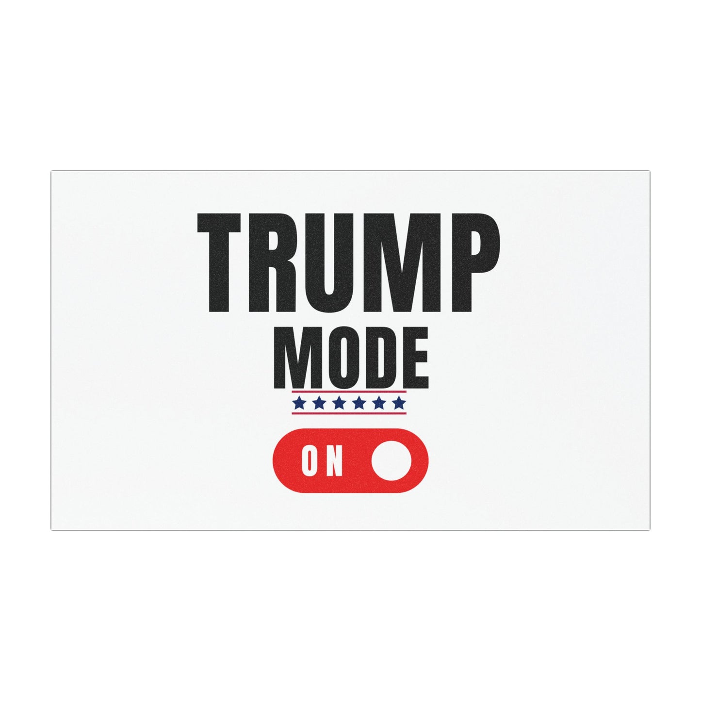 Trump Mode Car Magnets