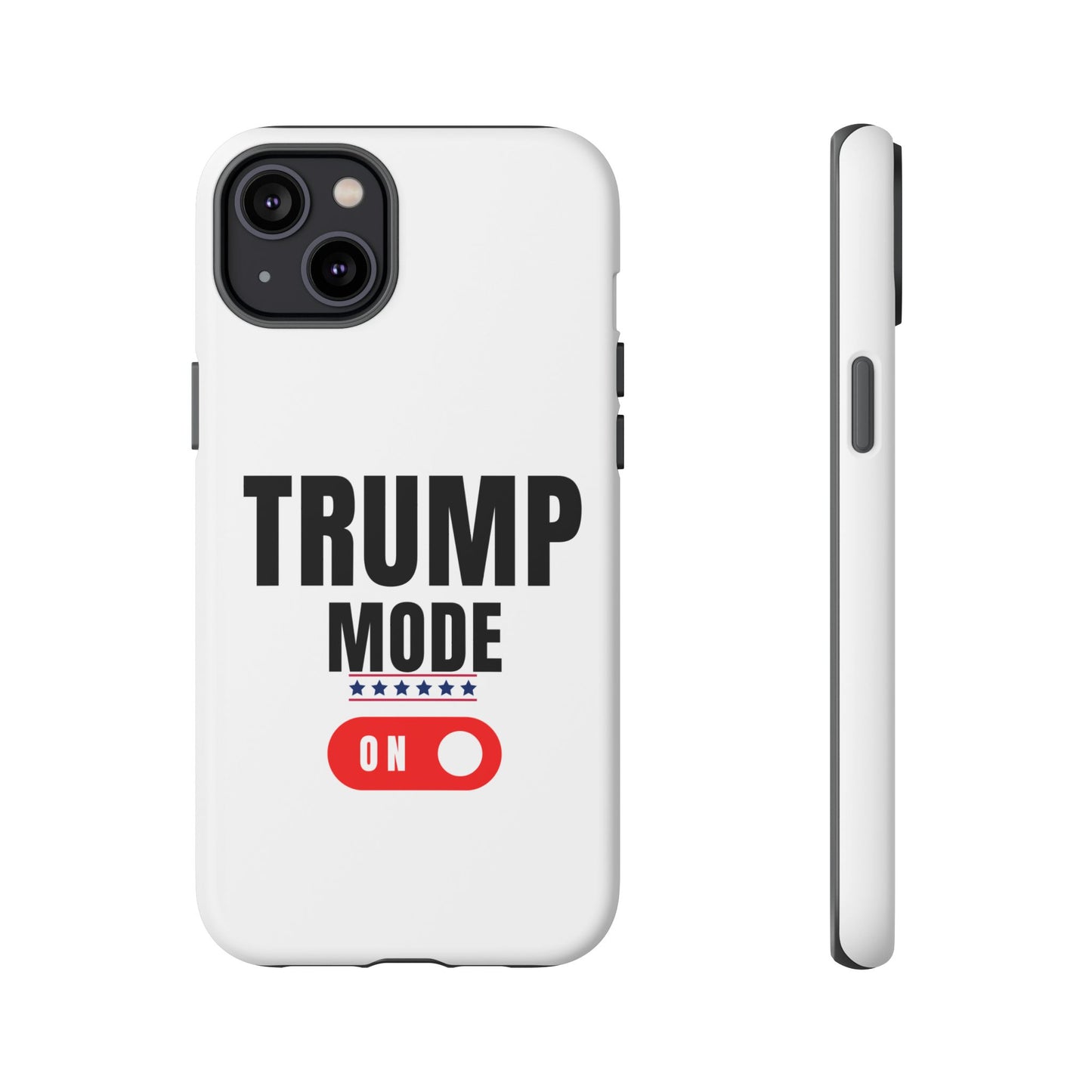 Trump Mode Tough Cases