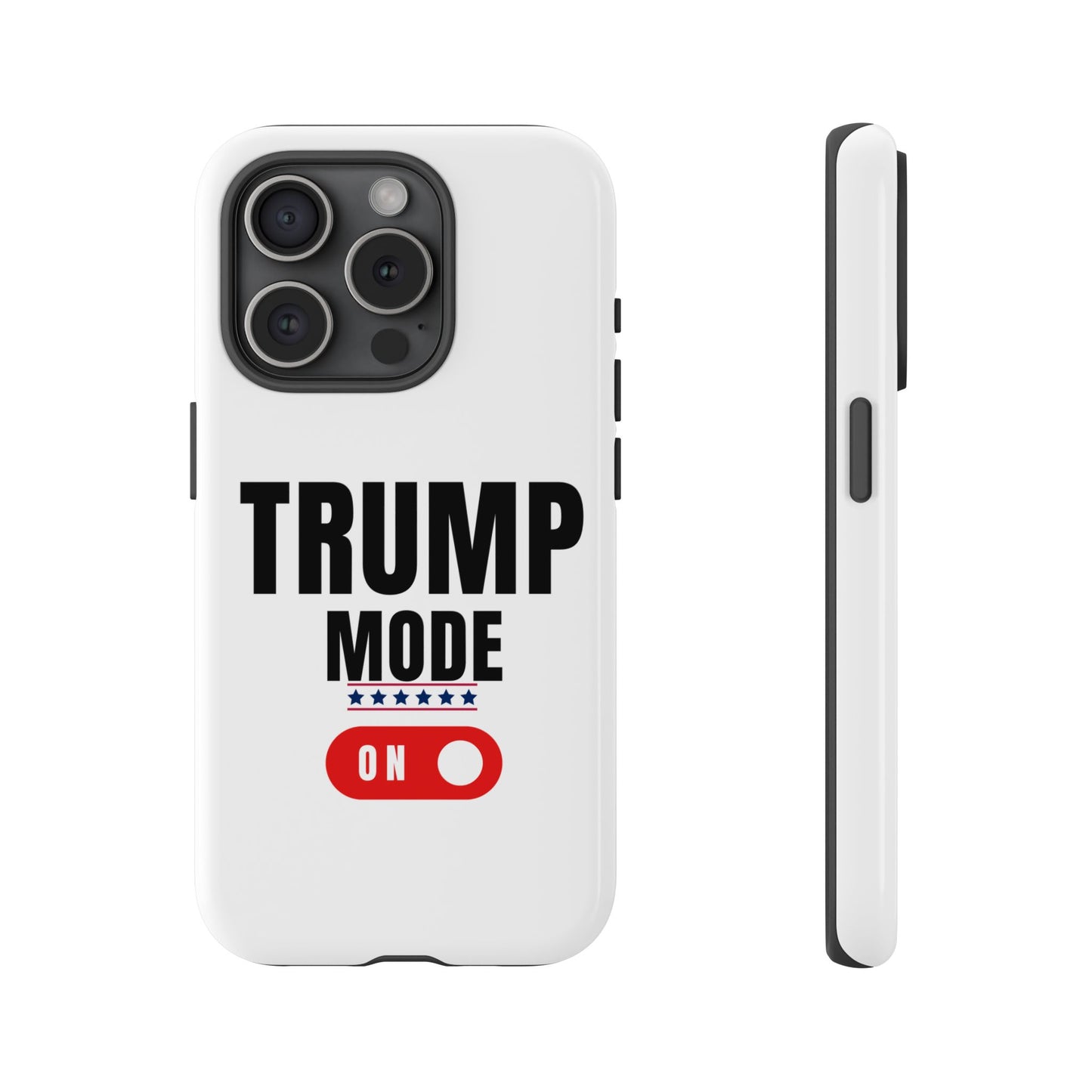 Trump Mode Tough Cases